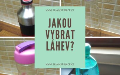Jakou vybrat láhev?